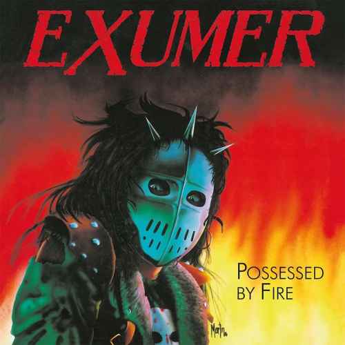 EXUMER - Possessed by Fire Re-Release CD